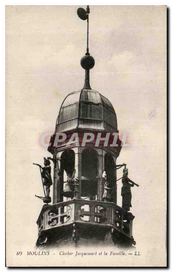 CPA Moulins Clocher Jacquemart et La Famille 