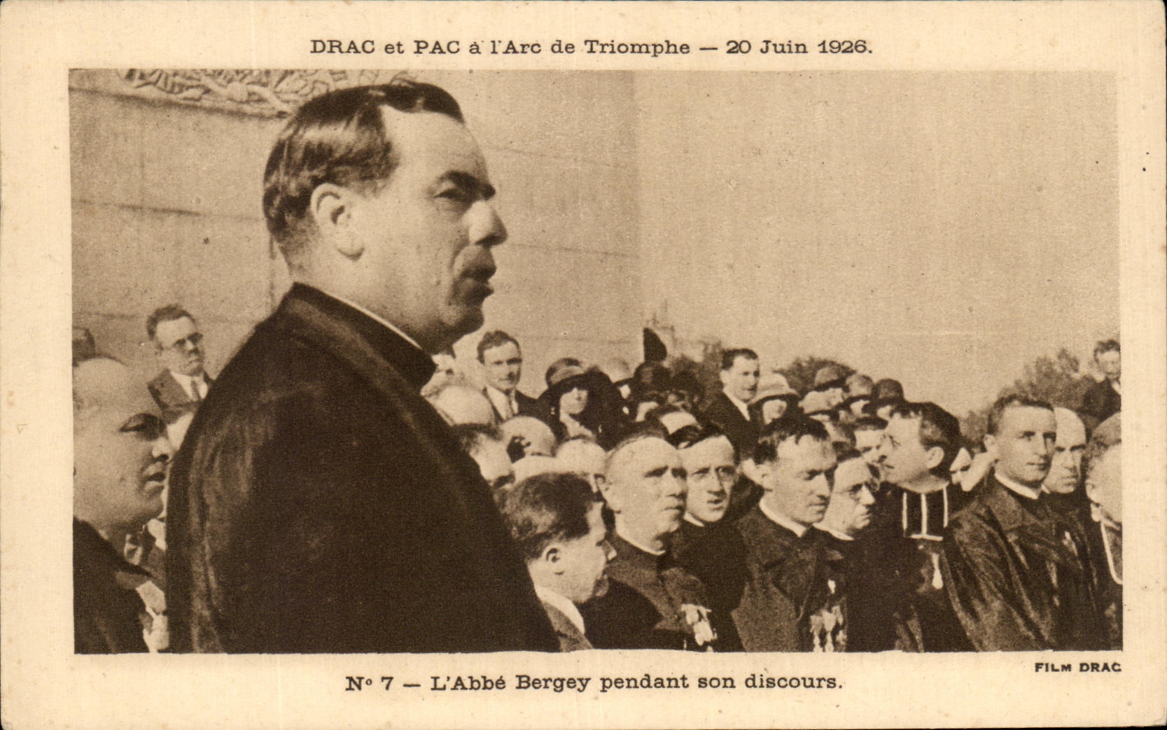 CPA Drac Et Pac a L'Arc De triomphe 20 juin 1926 L'abbe Bergey pendant son discours 