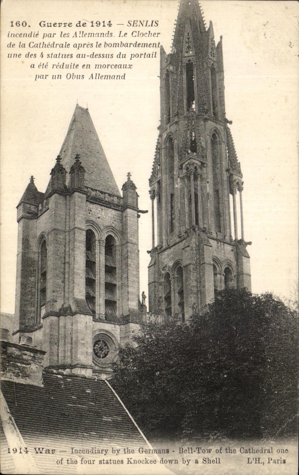 Senlis — Cathédrale endommagée pendant la Guerre de 1914 — L'H, Paris
