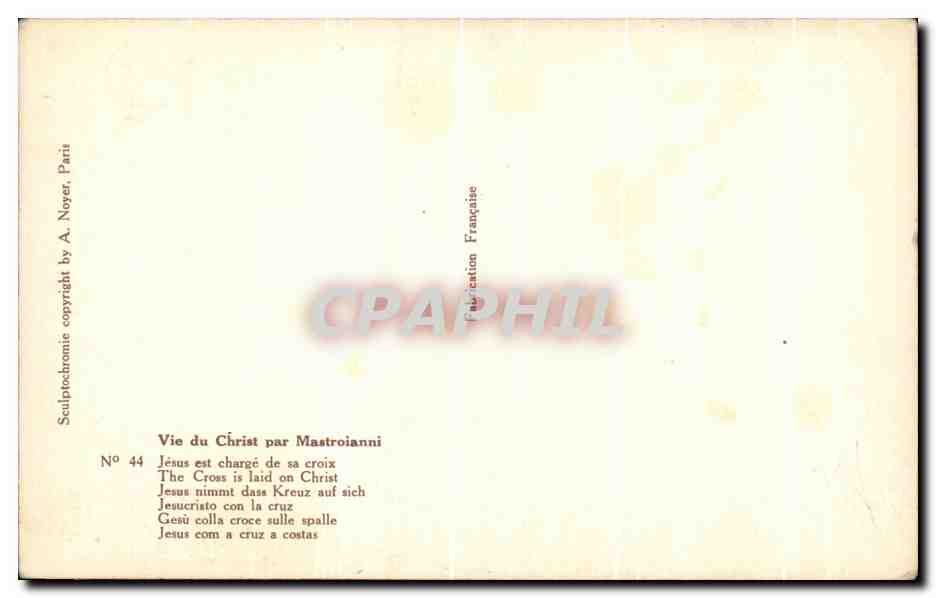 CPA Vie du Christ Par Mastroianni Jesus est Charge de sa Croix  — Rückseite