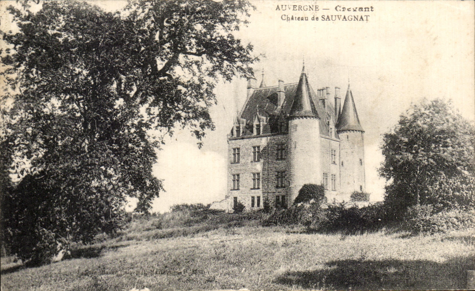 CPA Auvergne Crevant chateau De Sauvagnat