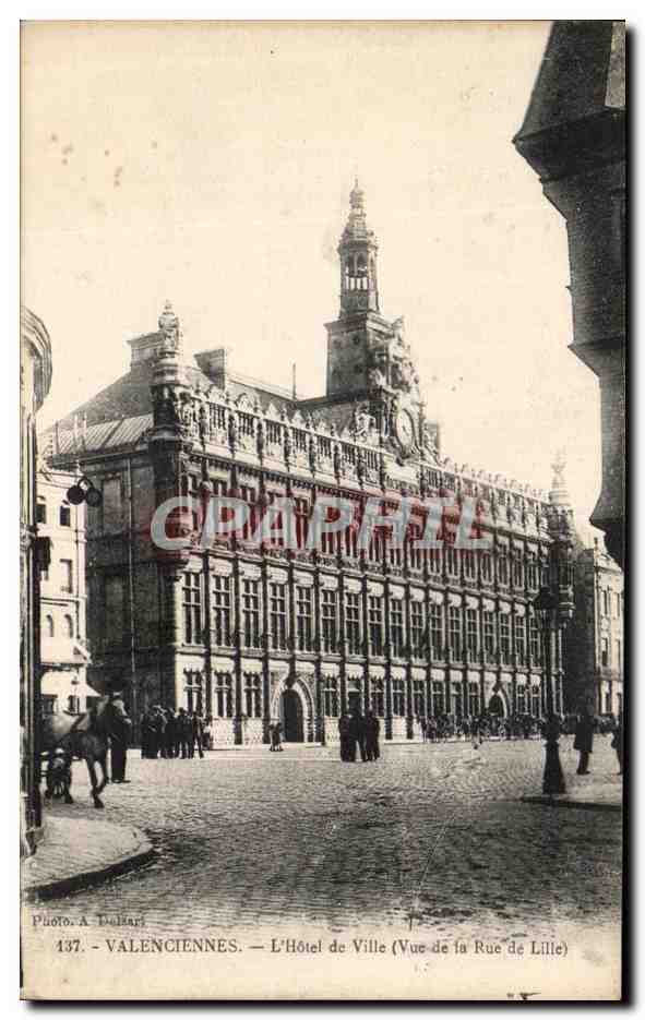 Valenciennes — L'Hôtel de Ville (Vue de la Rue de Lille) — Photo A. Duhart, n° 437