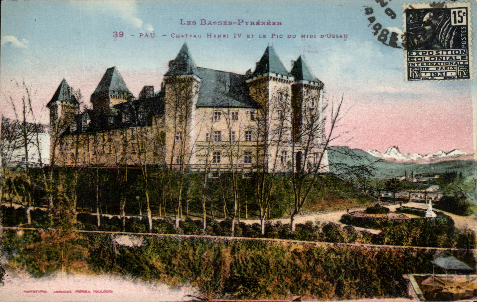 Château Henri IV et le Pic du Midi d'Ossau — Les Basses-Pyrénées — éditeur J. P. Toulouse, n°39