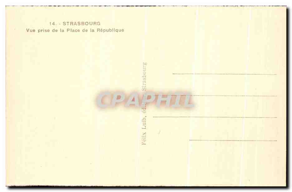 CPA Strasbourg Vue prise de la Place de la Republique — Verso