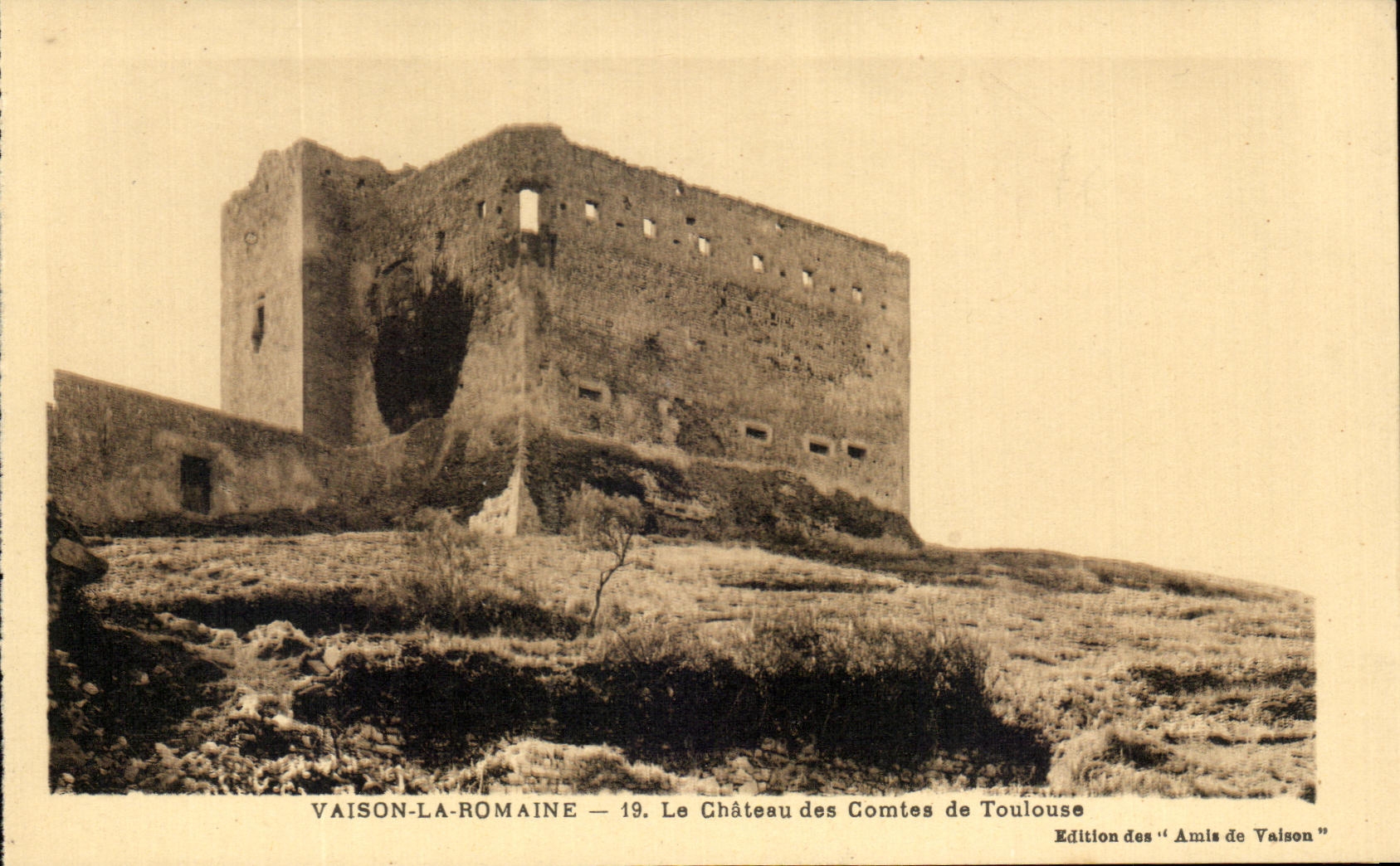 Vaison-la-Romaine — Le Château des Comtes de Toulouse — Édition des « Amis de Vaison »
