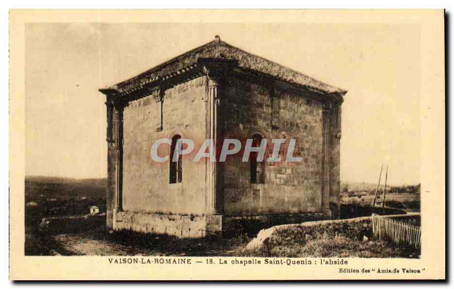 Vaison-la-Romaine — La chapelle Saint-Quenin : l'abside — Édition des "Amis de Vaison"