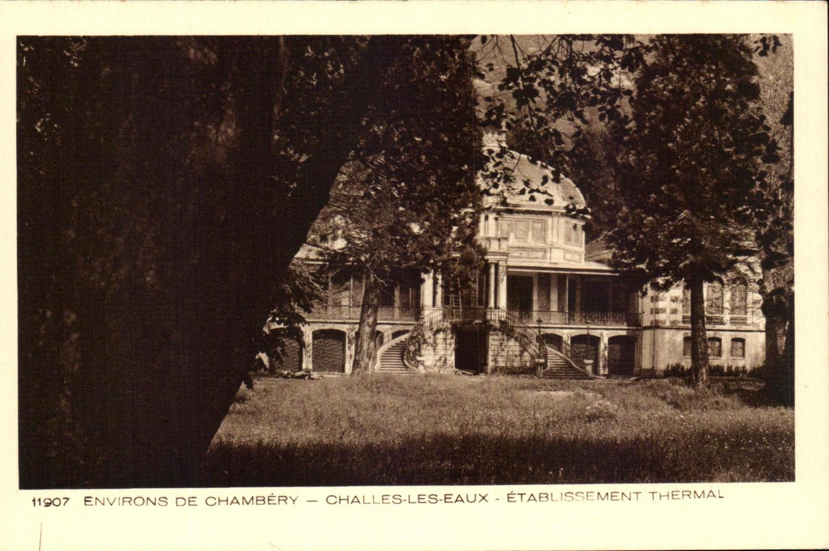 CPA Environs De Chambery Challes Les Eaux Etablissement Thermal
