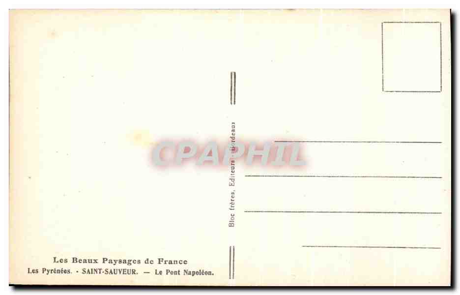 CPA Les Beaux Paysages de France Les Pyrenees Saint Sauveur Le Pont Napoleon — Verso