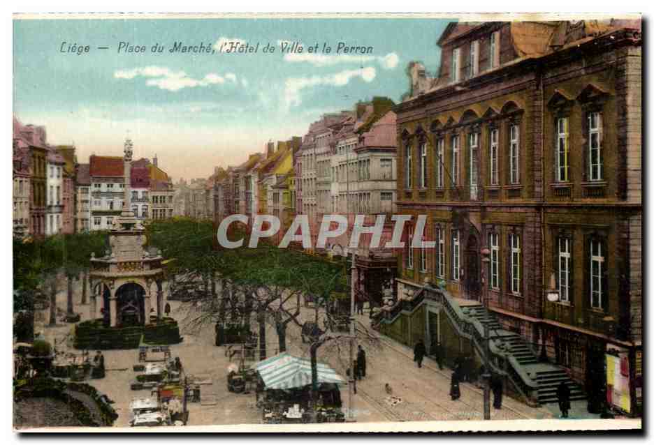 Liège — Place du Marché, l'Hôtel de Ville et la Perron