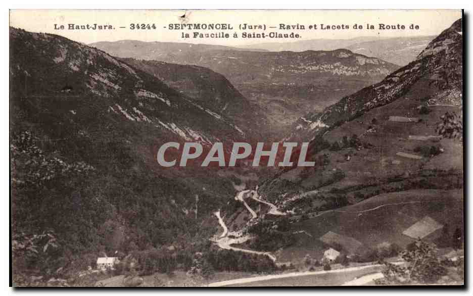 CPA Septmonel Ravin et Lacets de La Route de la faucille a Saint Claude 