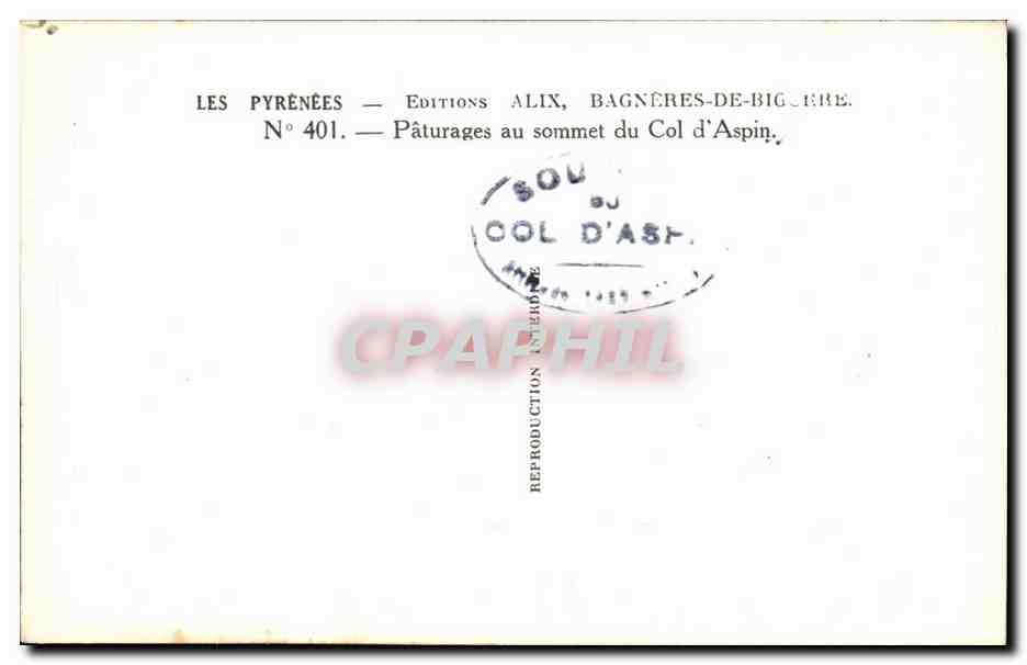 Pâturages au sommet du Col d'Aspin — Les Pyrénées — Éditions Alix, Bagnères-de-Bigorre, N° 401 — Reverso