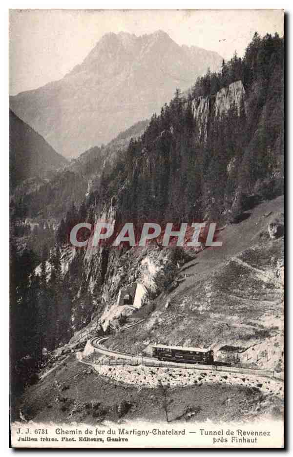 CPA Chemin de Fer du Martigny Chatelard Tunnel de Revennez 