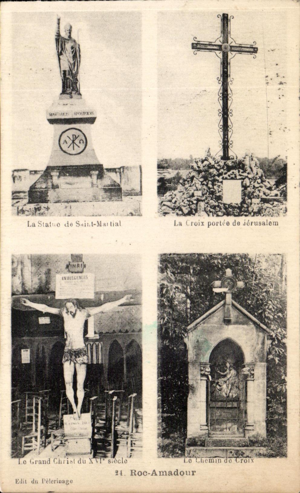 CPA Roc Amadour Statue de Saint Martial Croix portee de Jerusalem Grand Christ Chemin de croix 