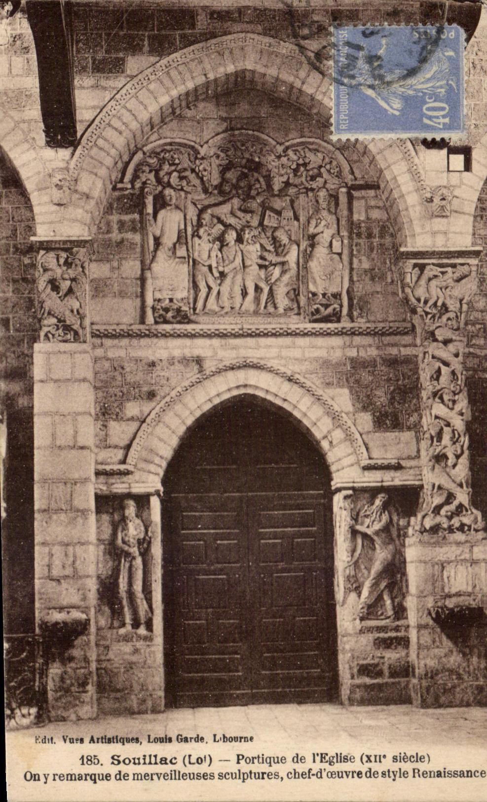 Souillac (Lot) — Portique de l'Église (XIIe siècle) — Edit. Vues Artistiques, Louis Garde, Libourne