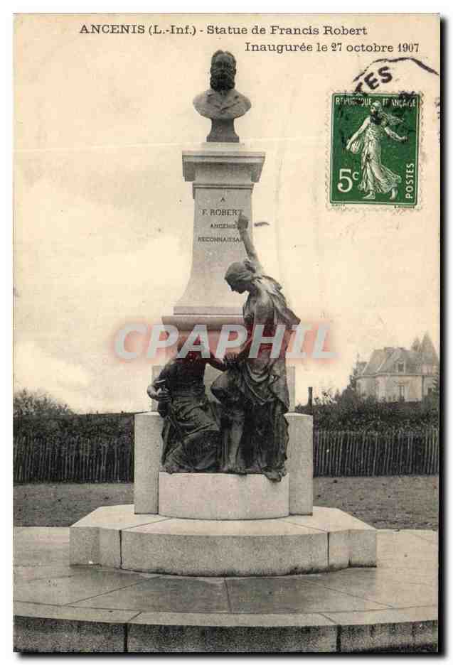CPA Ancenis Statue de Francois Robert Inauguree le 27 octobre 1907