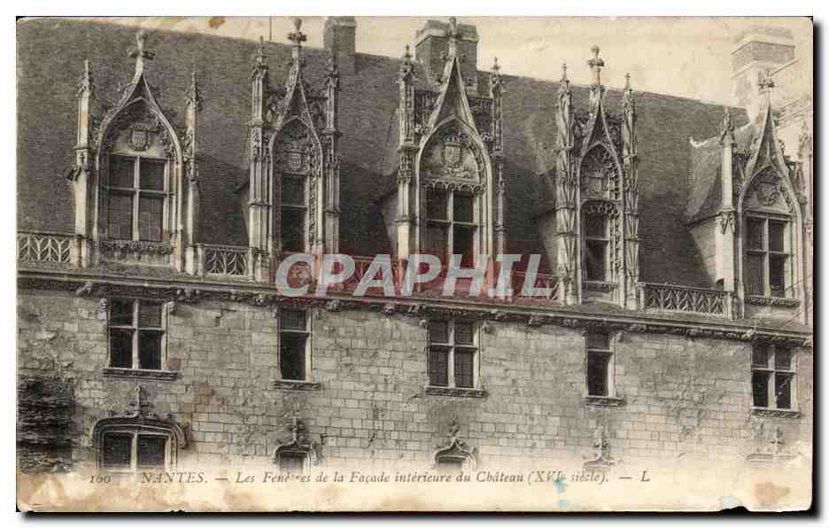 CPA Nantes Les Feneres De La Facade Interieure du Chateau