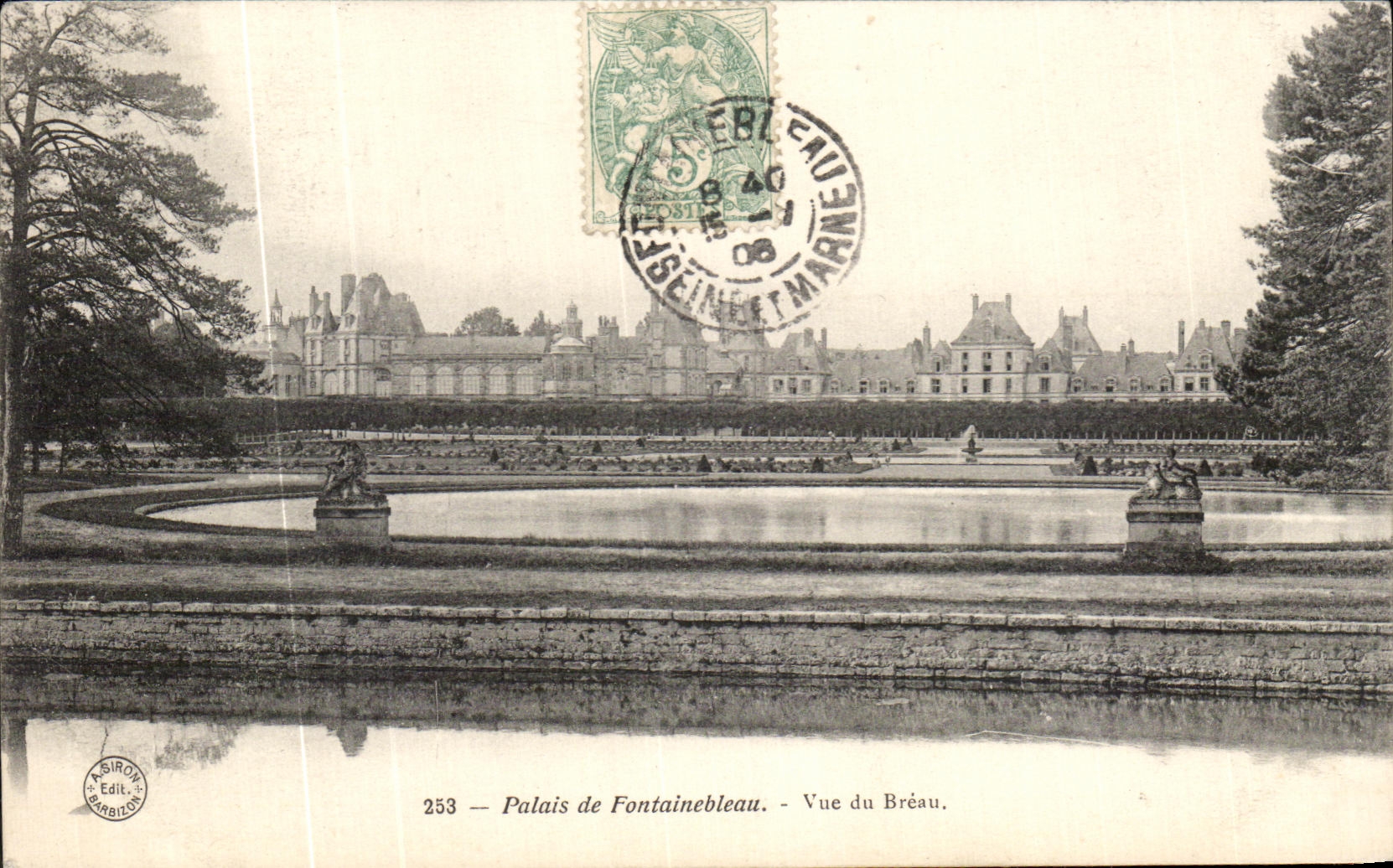 Palacio de Fontainebleau — Vista del Bréau — Sirois Edit. n°253
