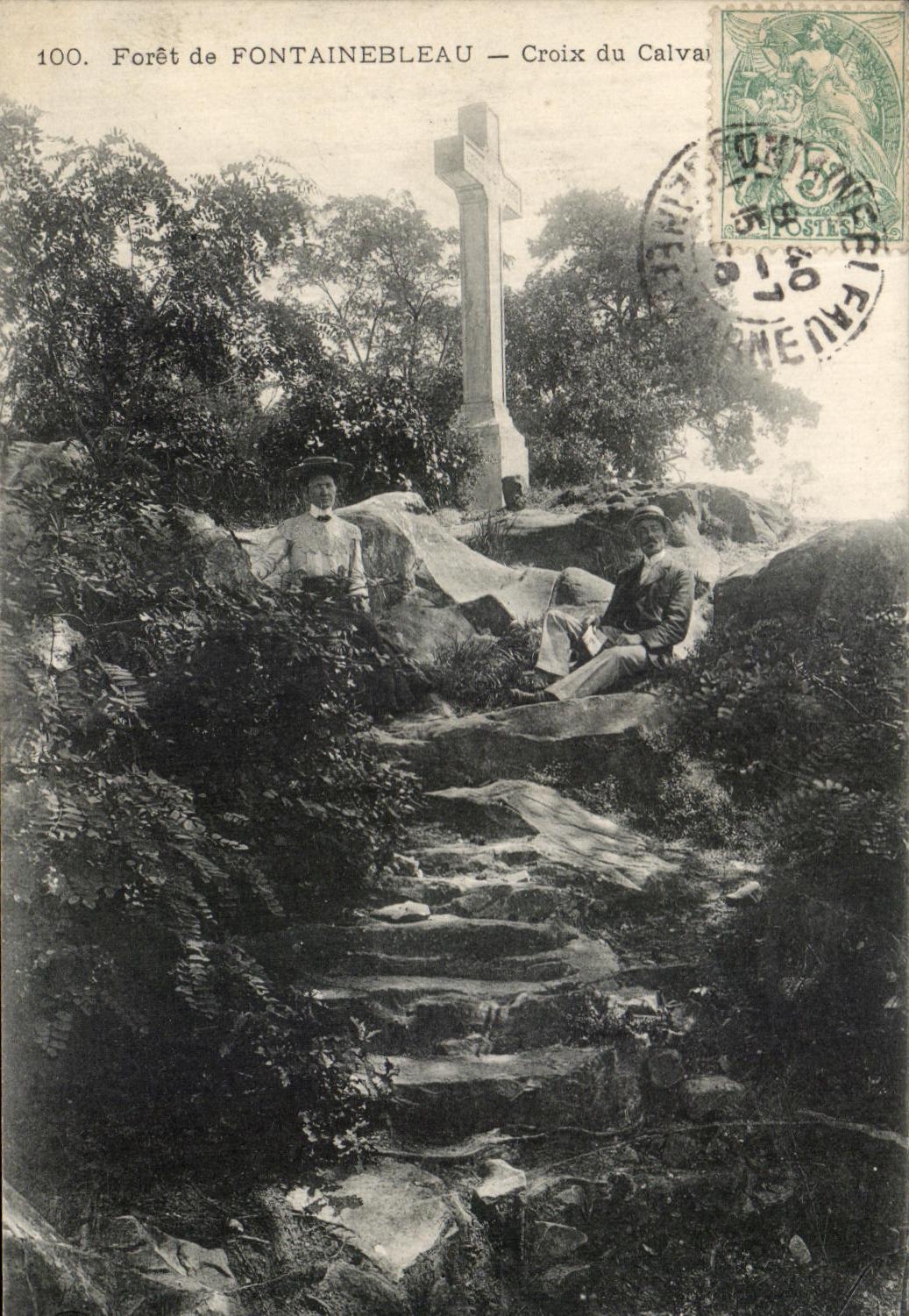 Wald von FONTAINEBLEAU — Kreuz des Calvaire — unbekannter Verlag, n° 100