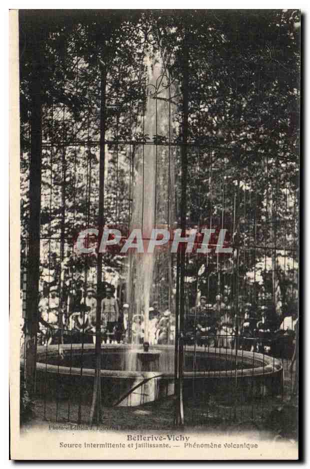 CPA Bellerive Vichy Source Interittente et Jaillisante Phenomene Volcanique