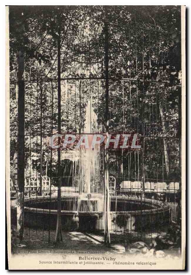 CPA Bellerive Vichy Source Interittente et Jaillisante Phenomene Volcanique