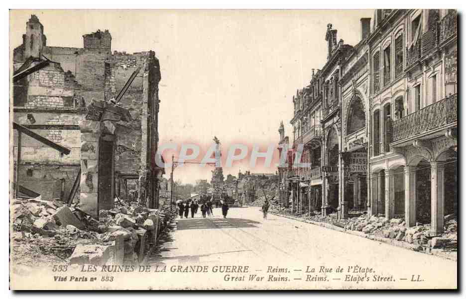 CPA Les Ruines De la Grande Guerre Reims La Rue de L Etape Militaria