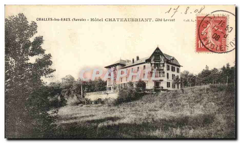 CPA Challes les Eaux Hotel Chateaubriant