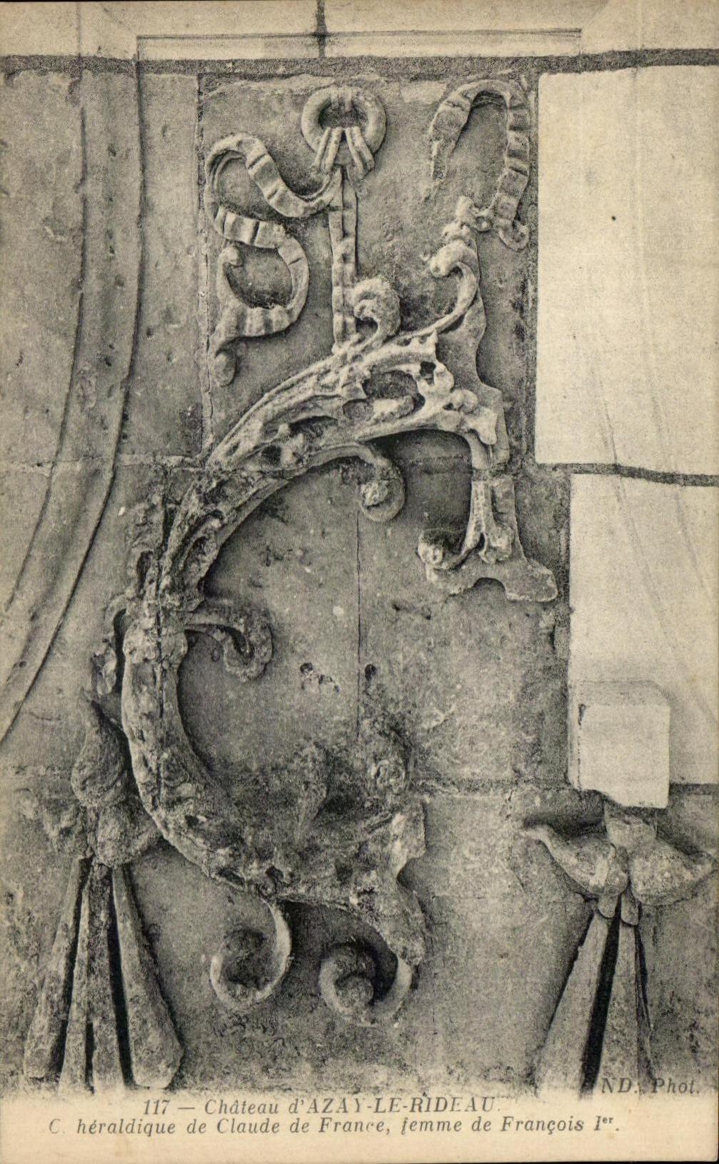 CPA Chateau d Azay Le Rideau Heraldique de Claude de France Femme de Francois 1er