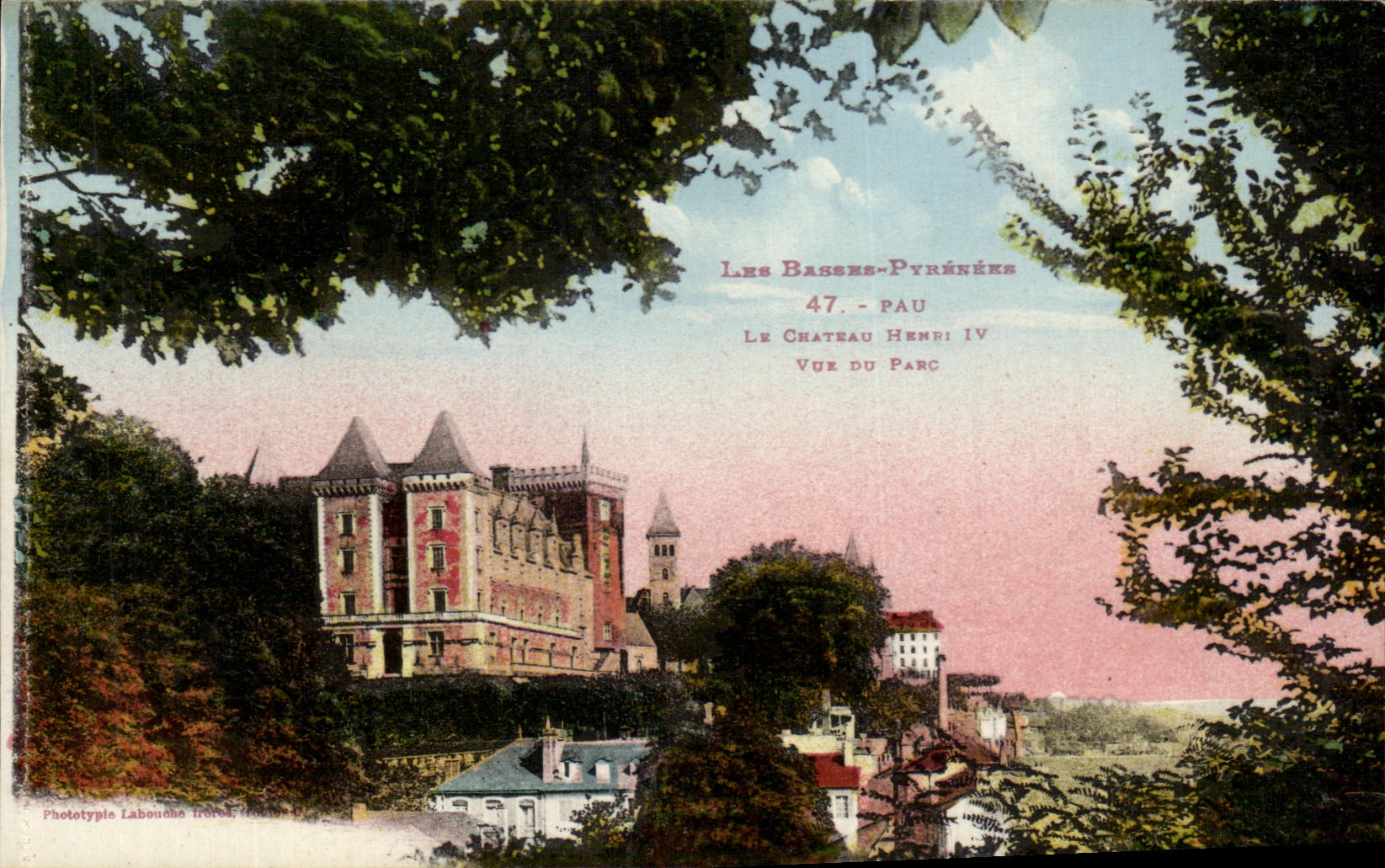 Les Basses-Pyrénées - Pau - Le Château Henri IV - Vue du parc