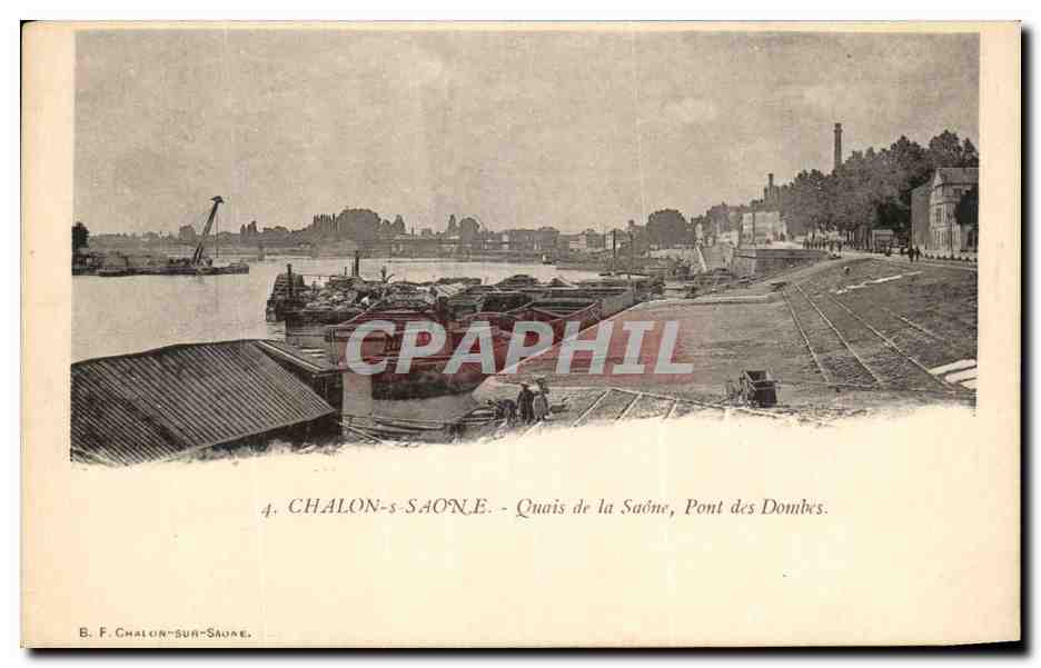 CPA Chalon Saone Quais de La Saone Pont Des Dombes