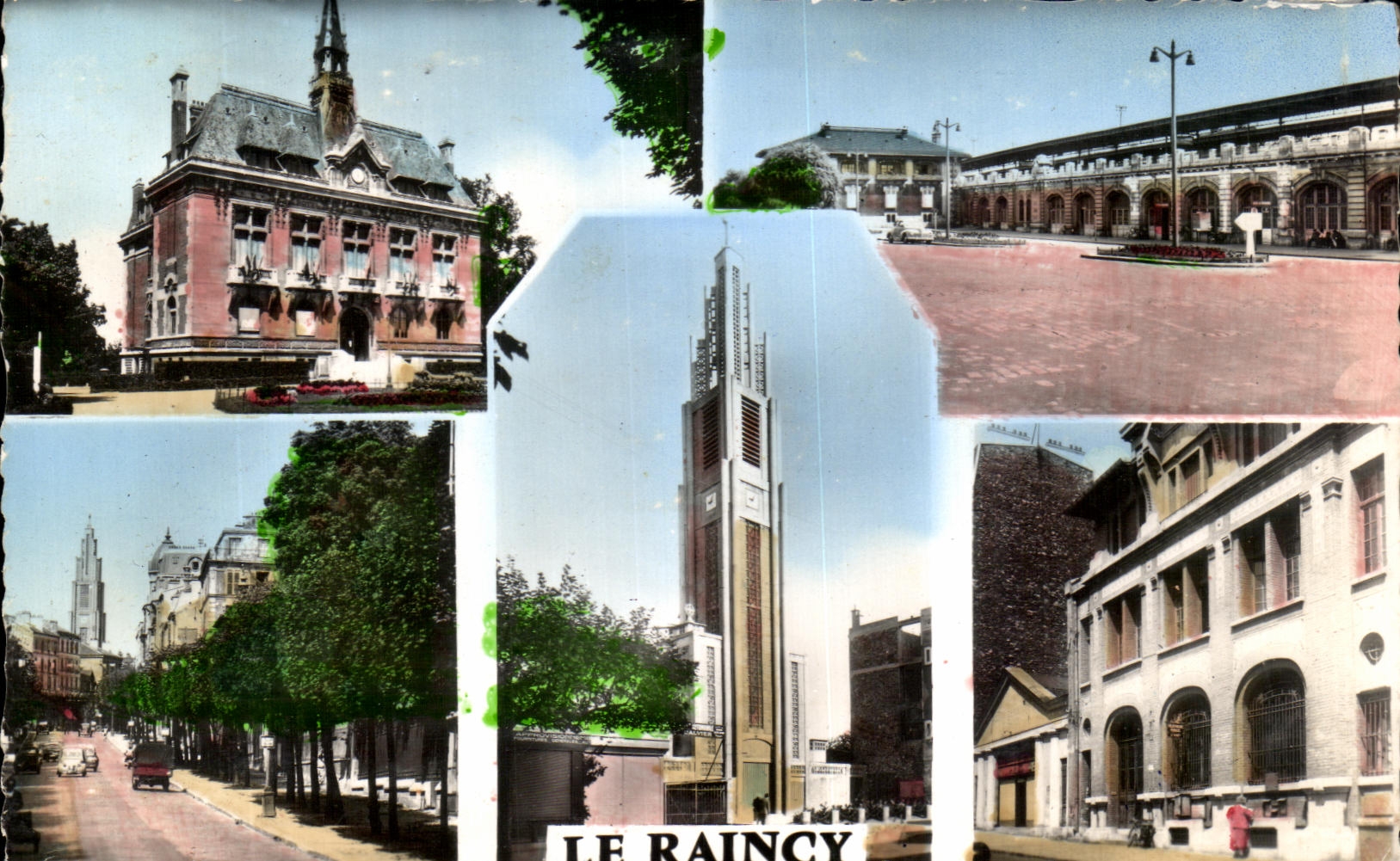 CPSM Le Raincy Hotel de Ville la Gare du Raincy Villemomble L Eglise et la Paste