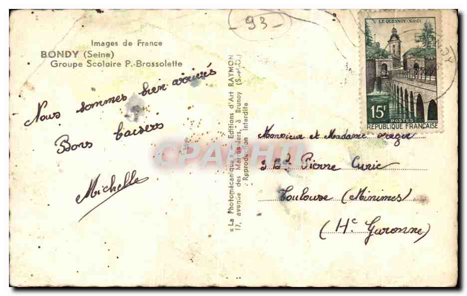CPSM Bondy Groupe scolaire P Brossolette  — Rückseite