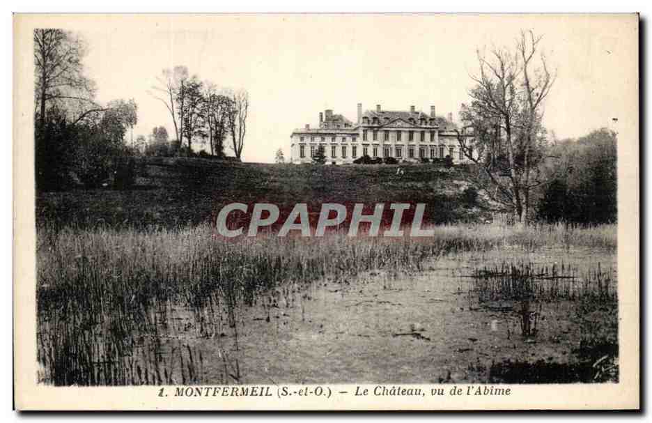 CPA Montfermeil Le Chateau vu de l Abime