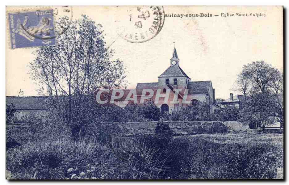 CPA Aulnay Sous Bois Eglise Saint Sulpice