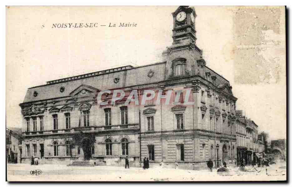 CPA Noisy Le Sec La Mairie