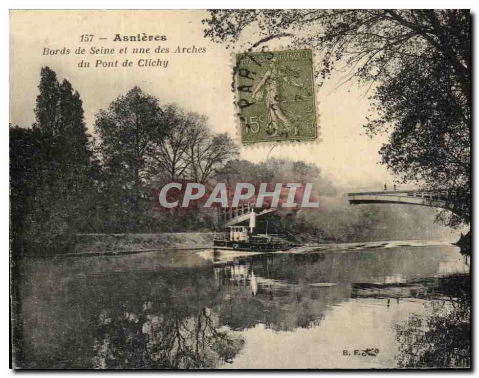 CPA Asnieres Bords de Seine et Une des Arches du Pont Clichy Bateau