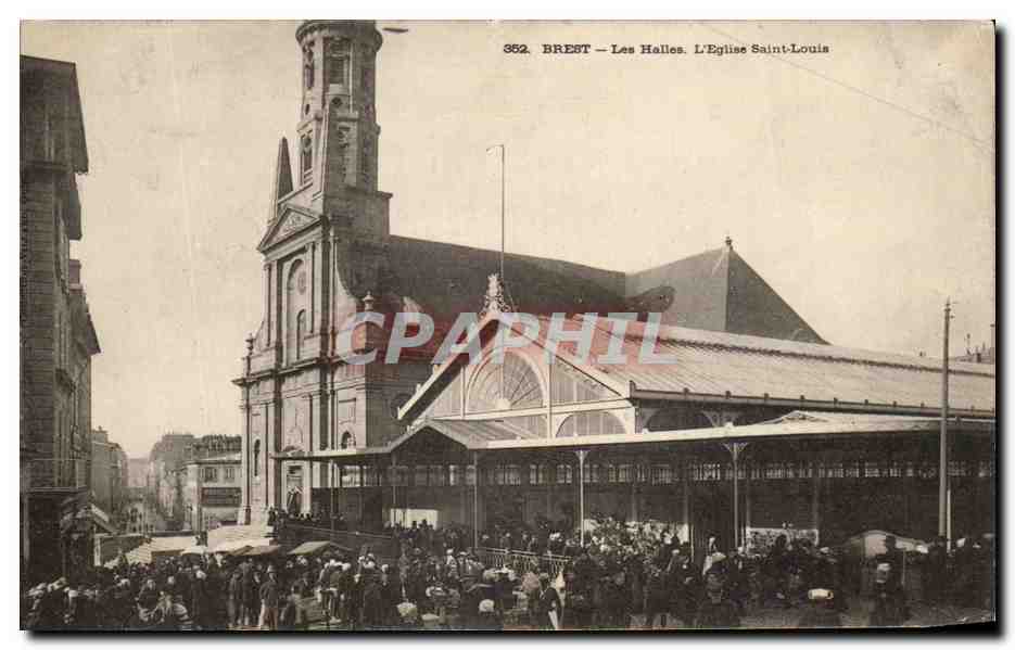 CPA Brest Les Halles L Eglise Saint Louis
