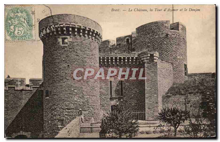 CPA Brest Le Chateau La Tour D Azenor et le Donjon 