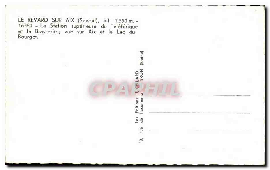 CPA Le Revard Sur Aix La Station Superieure du teleferique et la brasserie Vue sur Aix et le lac du Bourget — Rückseite