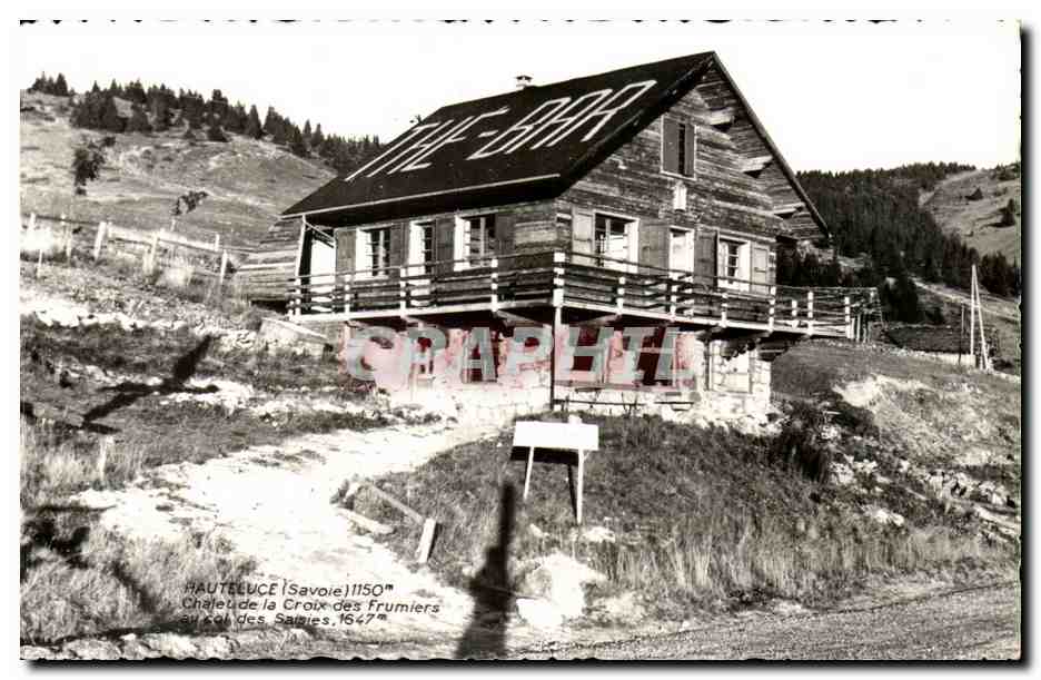 CPSM Hauteluce Chalet d ela croix des FRumiers 