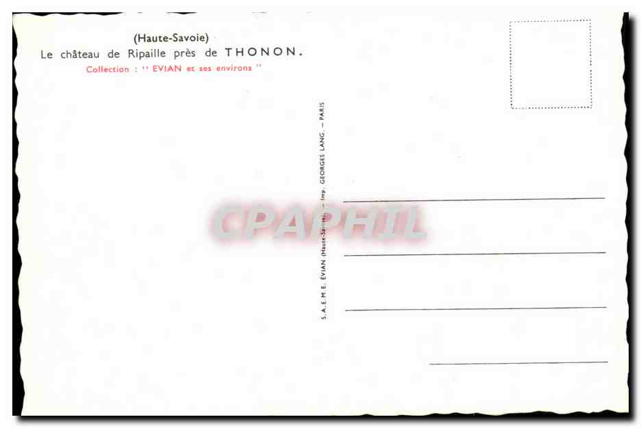 Château de Ripaille — près de Thonon (Haute-Savoie) — Collection 'Évian et ses environs' — S.A.E.M. Évian, imp. Georges Lang, Paris — Back