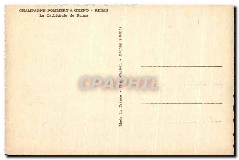 Cathédrale de Reims — vue de la façade — éditeur Champagne Pommery & Greno - Reims — Verso