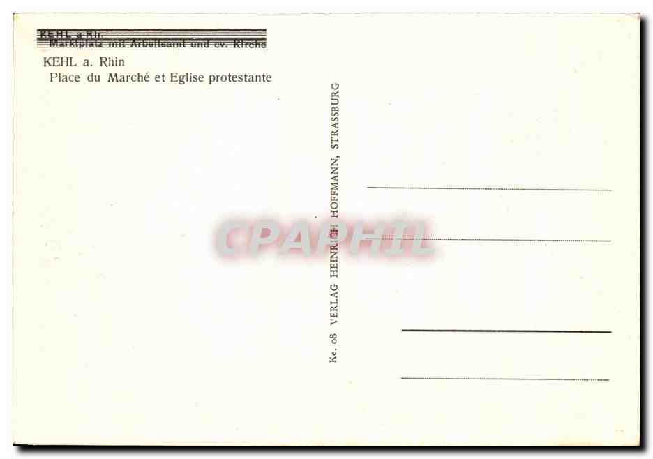 CPA Kehl a Rhin Place du Marche et Eglise Protestante — Rückseite