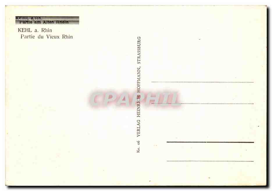 CPA Kehl a Rhin Partie du Vieux Rhin — Rückseite
