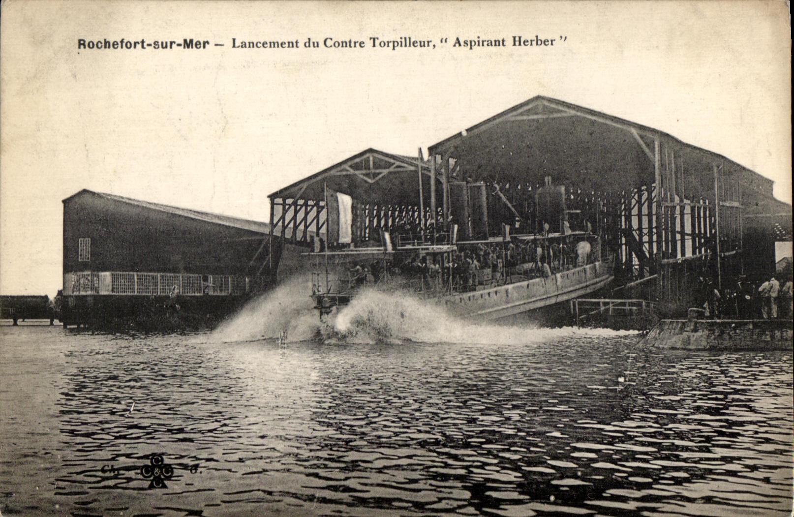 Rochefort-sur-Mer — Lancement du Contre Torpilleur, "Aspirant Herber"