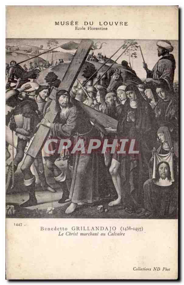 CPA Musee Du Louvre Paris Benedetto GRillandajo Le christ marchant au calvaire