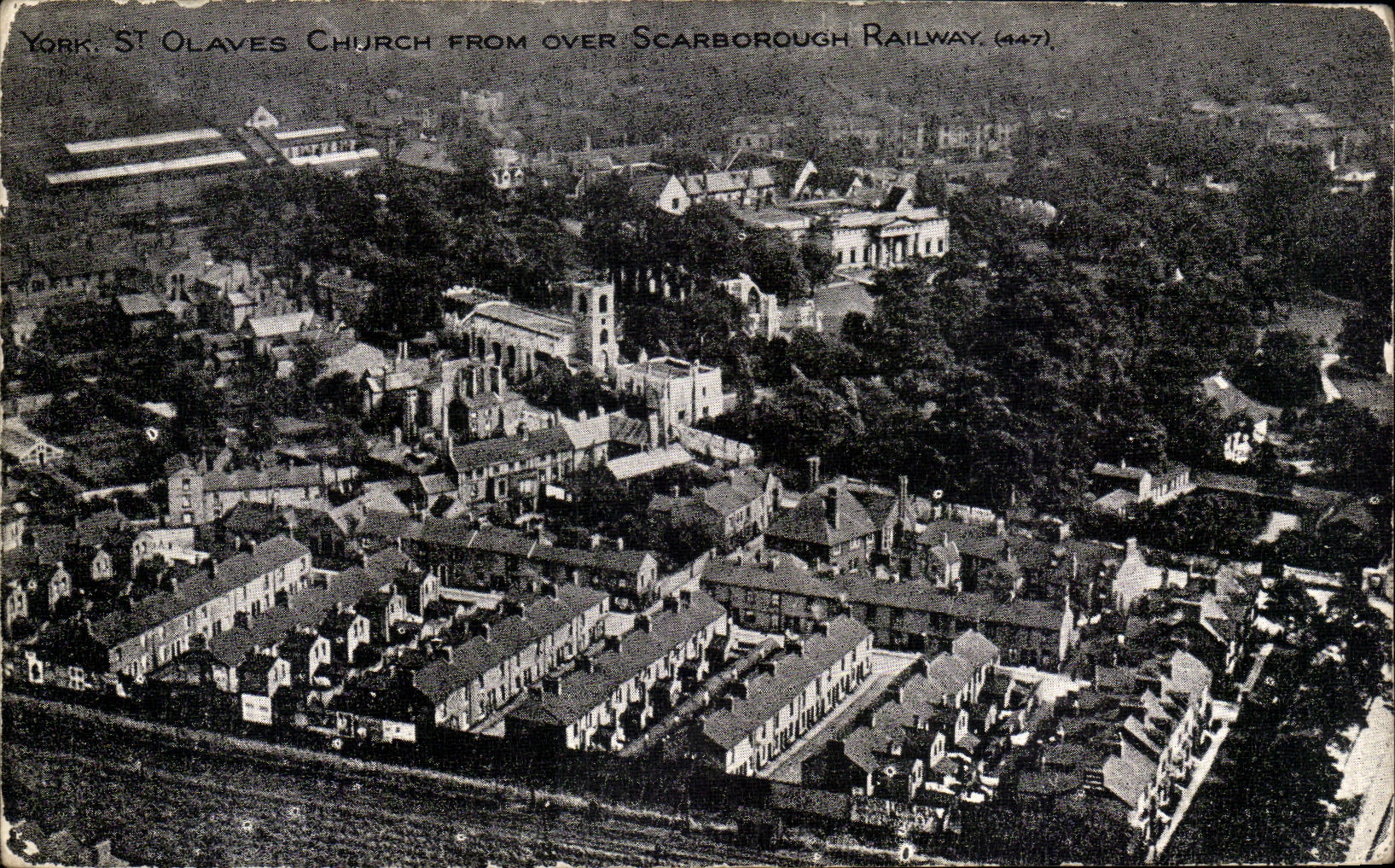 CPA York St Olaves Church From Over Scarborough Raiway