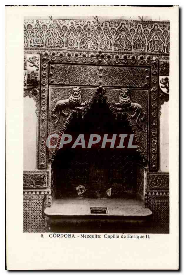 CPA Cordoba Mezquita Caplla de Enrique II