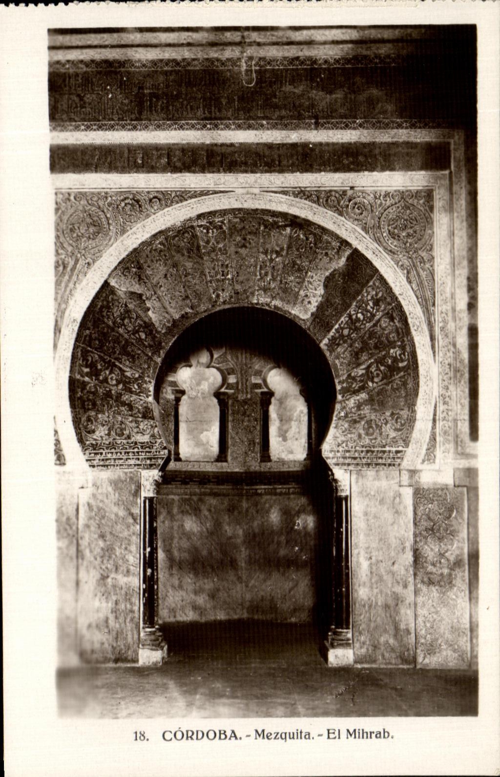 Córdoba - Mezquita - El Mihrab — série 18, éditeur non identifié
