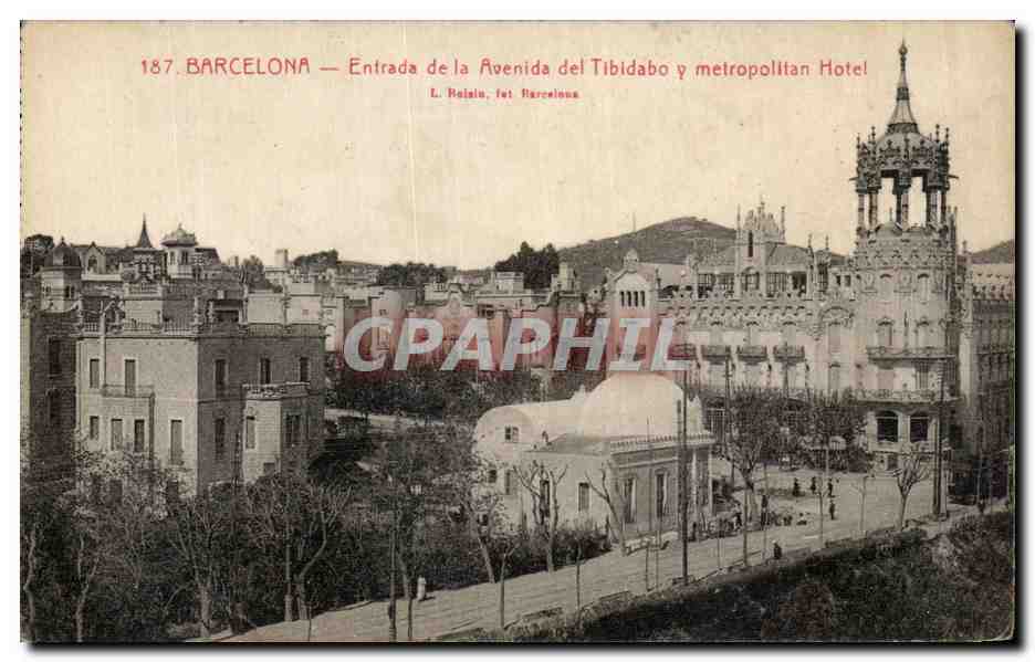 CPA Barcelona Entrada de la Avenida del Tibidadi y Metropolitan Hotel