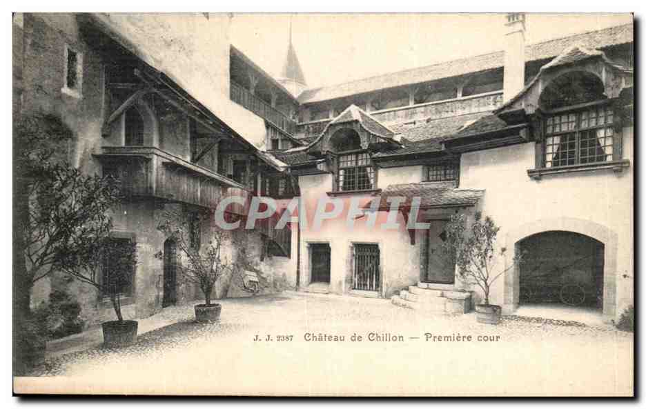 CPA Chateau de Chillon Premiere Cour